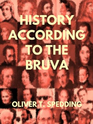 cover image of History According to the Bruva